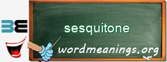 WordMeaning blackboard for sesquitone